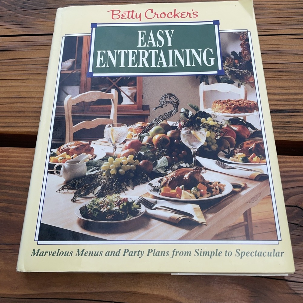 1992 Betty Crocker's Easy Entertaining Hardcover Cookbook Illustrated EUC
